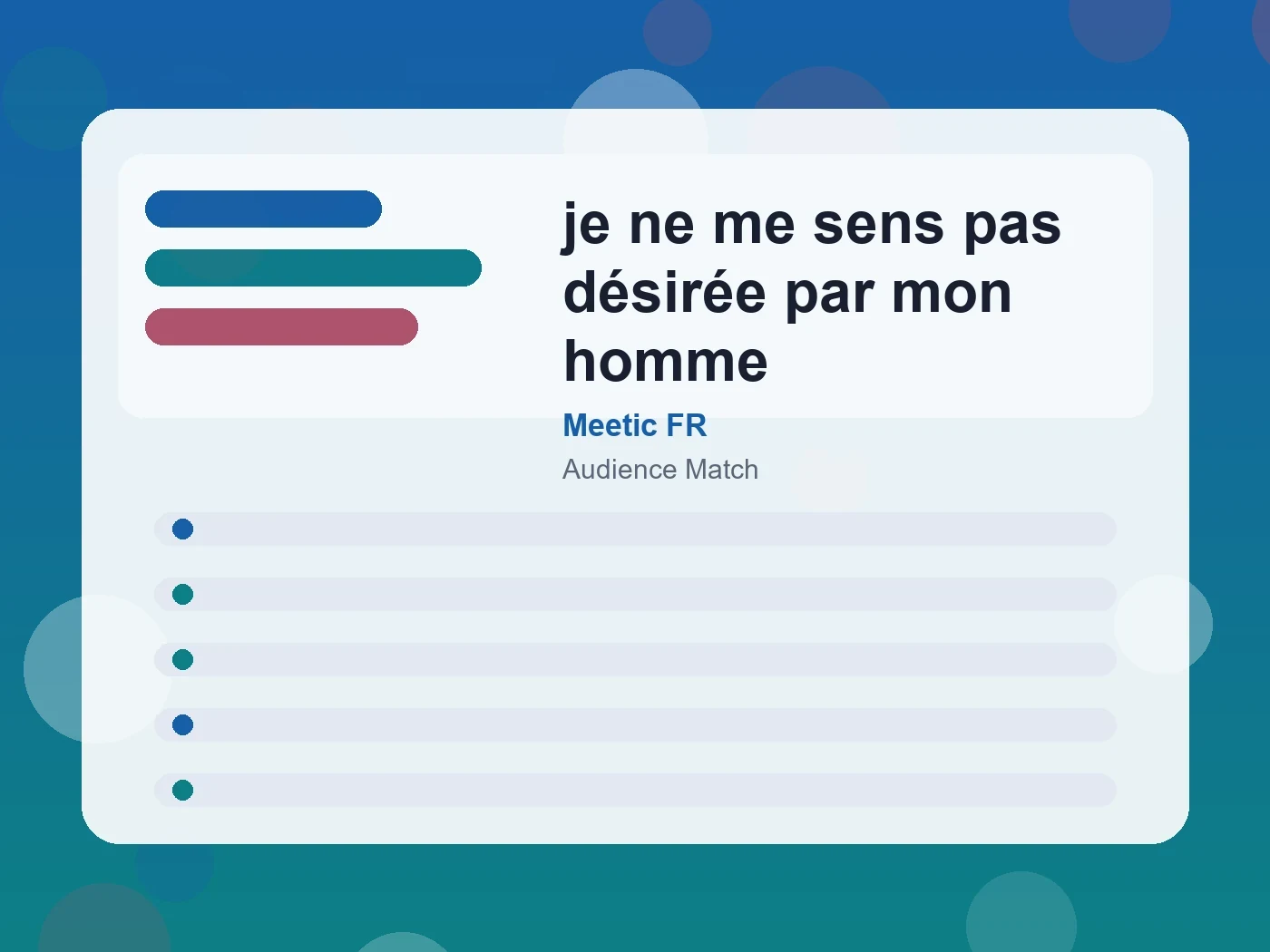 Meetic FR je ne me sens pas désirée par mon homme guide visual