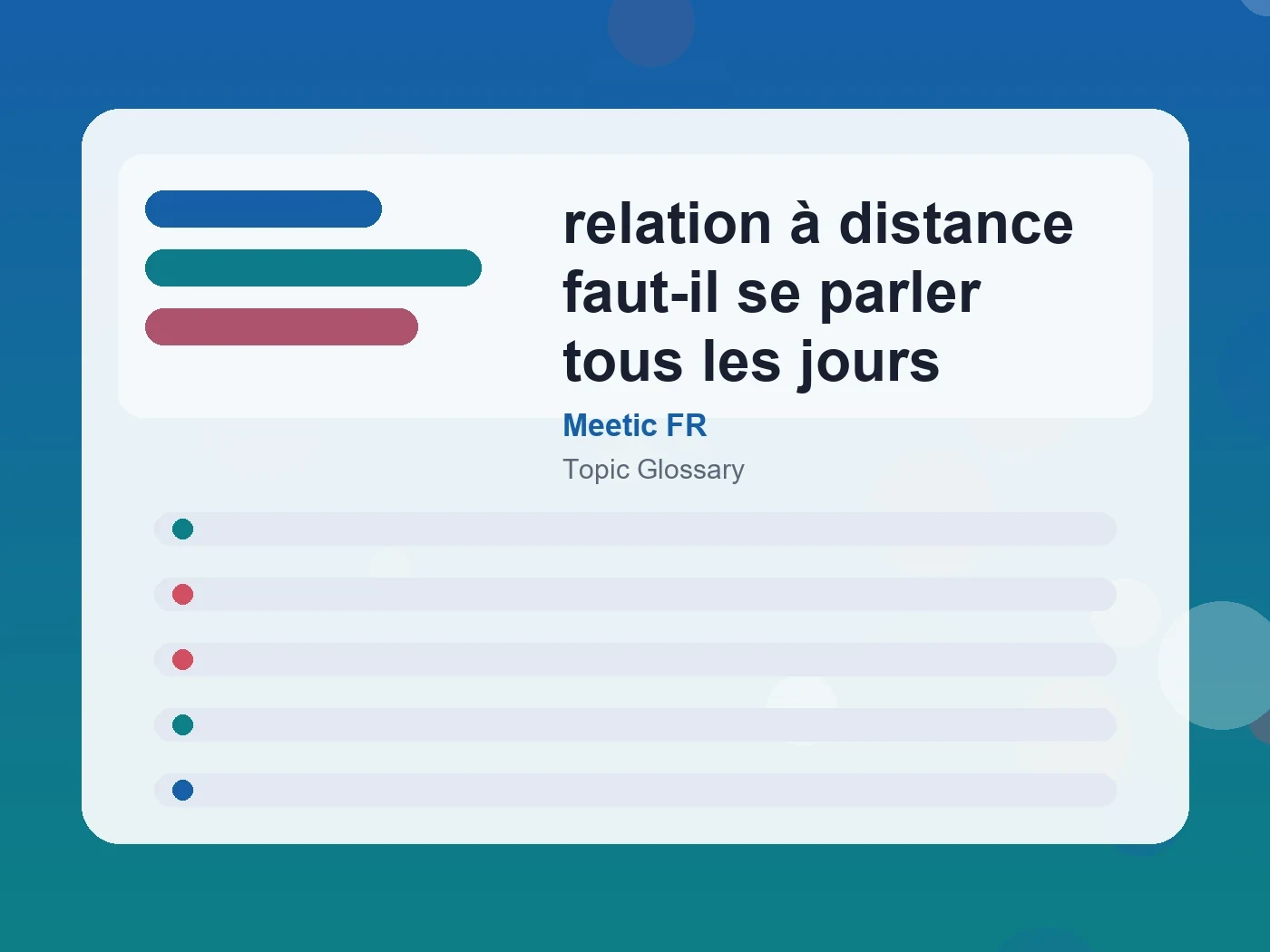 Meetic FR relation à distance faut-il se parler tous les jours guide visual